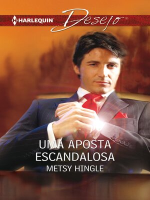 cover image of Uma aposta escandalosa